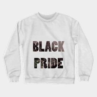 Black Pride Crewneck Sweatshirt